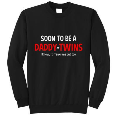 Soon To Be A Daddy Of Twins Expecting Father Tall Sweatshirt