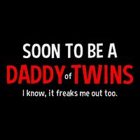 Soon To Be A Daddy Of Twins Expecting Father Toddler T-Shirt