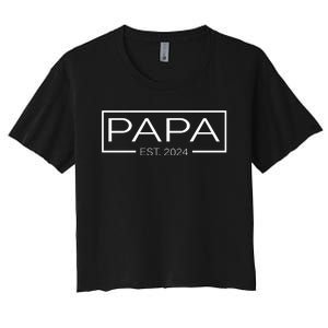 Soon To Be Papa 2024 Fatherhood Celebration Women's Crop Top Tee