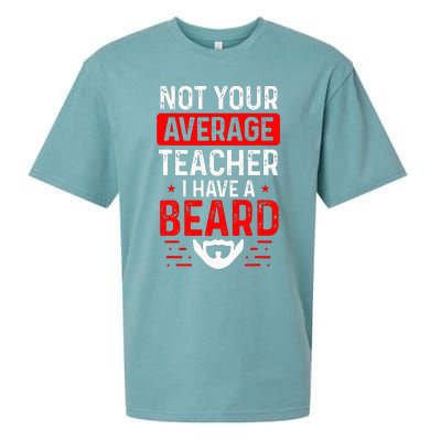 School Teacher Beards Not Your Average Bearded Teacher Sueded Cloud Jersey T-Shirt