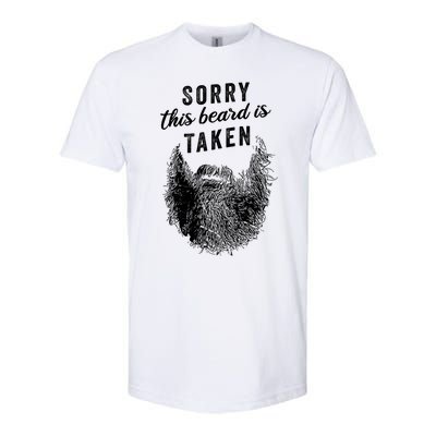 Sorry This Beard Is Taken Gift Valentines Day Gift Softstyle® CVC T-Shirt