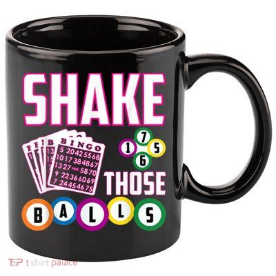 Shake Those Balls Funny Bingo 11oz C Handle Ceramic Mug