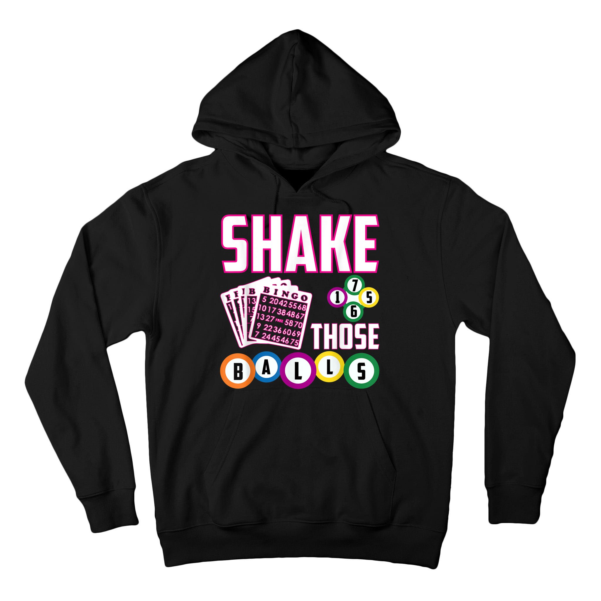 Shake Those Balls Funny Bingo Tall Hoodie
