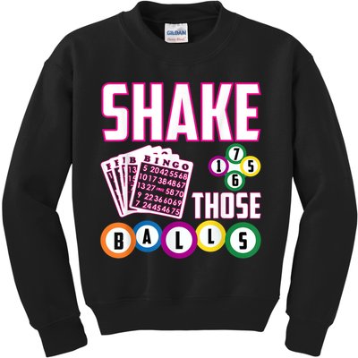 Shake Those Balls Funny Bingo Kids Sweatshirt