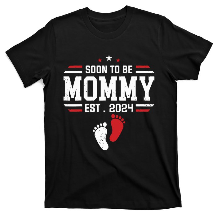 Soon To Be Mommy 2024 New Mom 2024 First Time Mom T-Shirt