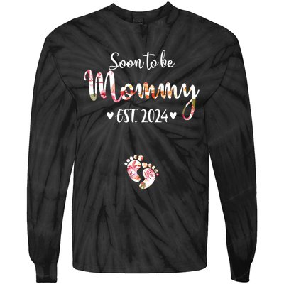 Soon To Be Mommy Est 2024 For Mom Pregnancy Announcement Tie-Dye Long Sleeve Shirt