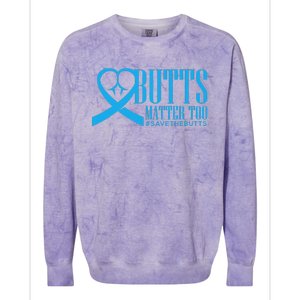 Save The Butts For Colonrectalanal Cancer Colorblast Crewneck Sweatshirt