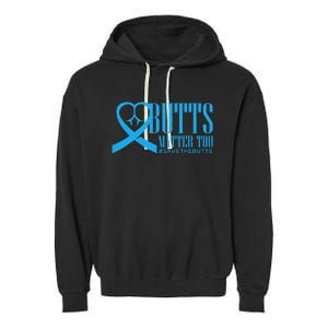 Save The Butts For Colonrectalanal Cancer Garment-Dyed Fleece Hoodie