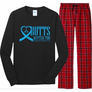 Save The Butts For Colonrectalanal Cancer Long Sleeve Pajama Set