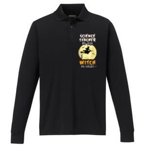 Science Teacher By Day Witch By Night Cute Gift School Performance Long Sleeve Polo