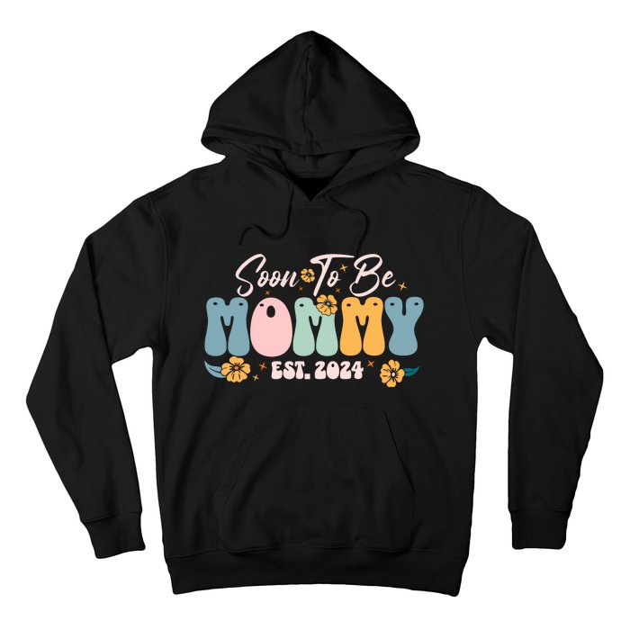 Soon To Be Mommy Est 2024 New Mom Pregnancy Announcement Hoodie