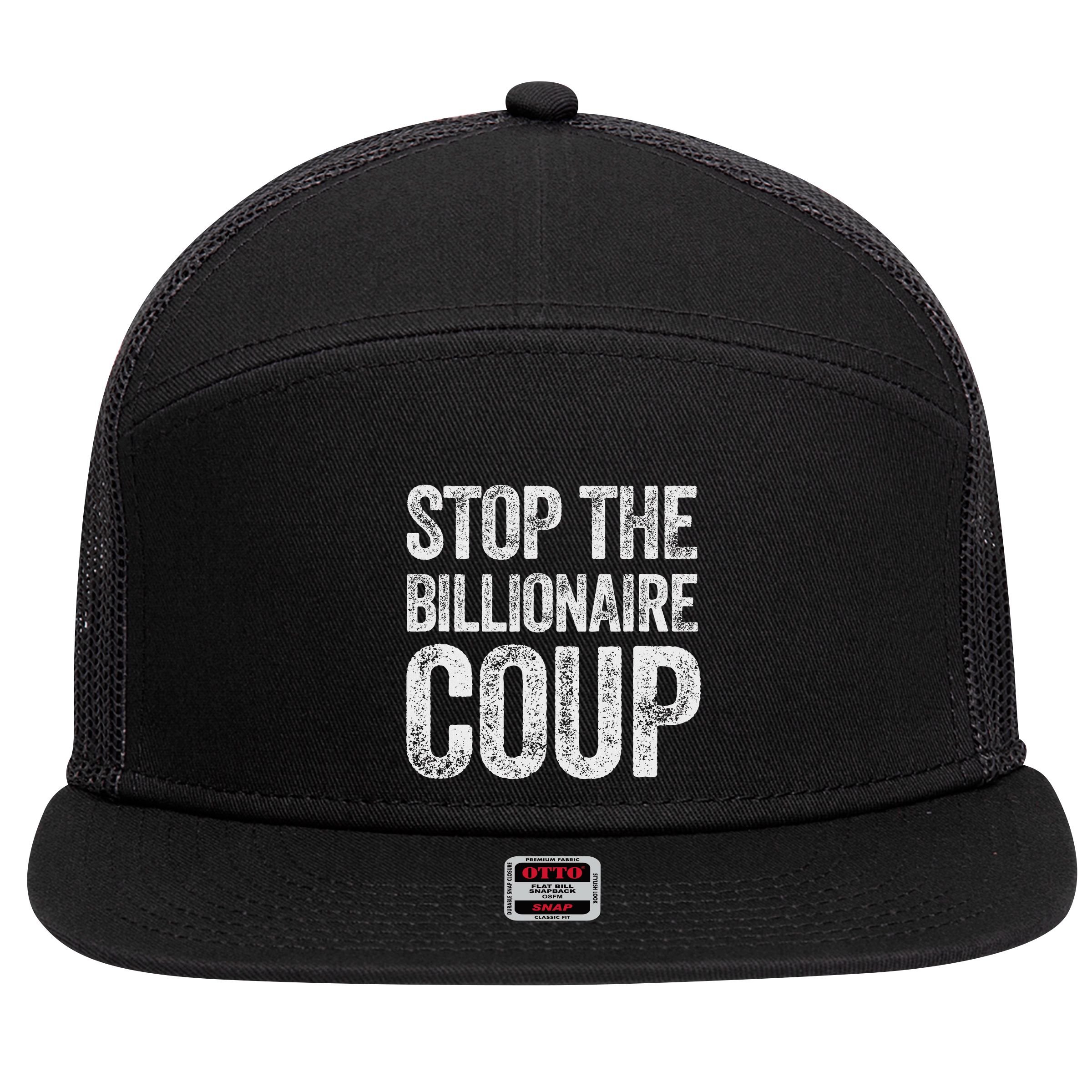 Stop The Billionaire Coup 7 Panel Mesh Trucker Snapback Hat
