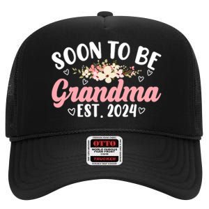 Soon To Be Grandma 2024 MotherS Day For New Grandma High Crown Mesh Back Trucker Hat