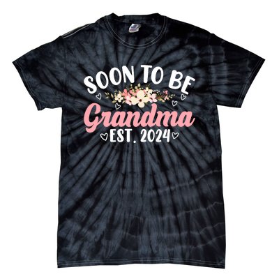 Soon To Be Grandma 2024 MotherS Day For New Grandma Tie-Dye T-Shirt