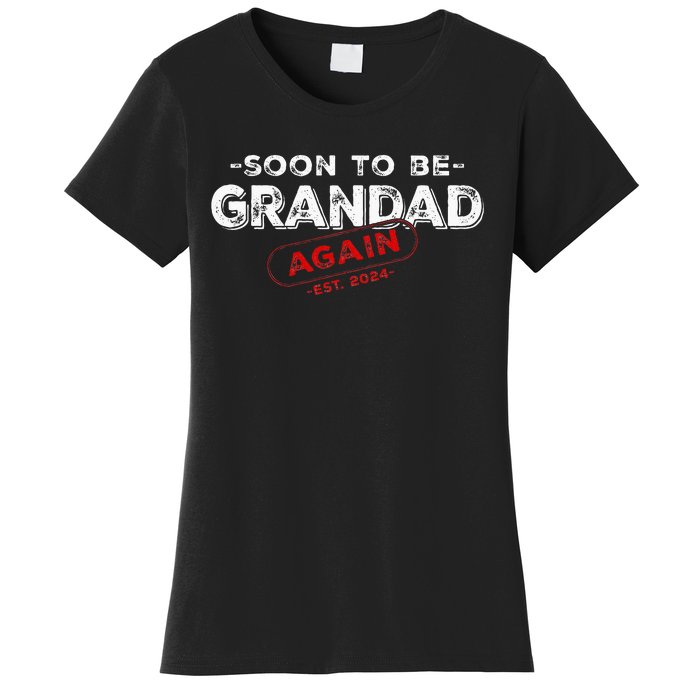 Soon To be Grandad Again est. 2024 Promoted to Grandpa Papa Women's T-Shirt