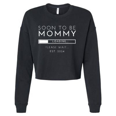 Soon To Be Mommy Est 2024 Promoted To Mom 2024 New Mama Cropped Pullover Crew