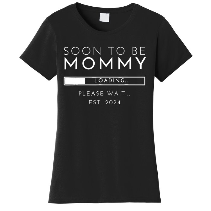 Soon To Be Mommy Est 2024 Promoted To Mom 2024 New Mama Women's T-Shirt