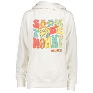 Soon To Be Mommy 2025 First Time Mom Pregnancy Mother’S Day Gift Womens Funnel Neck Pullover Hood