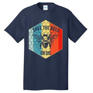 Save The Bees Or Die Retro Beekeeper Tall T-Shirt