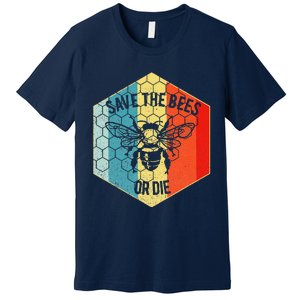 Save The Bees Or Die Retro Beekeeper Premium T-Shirt