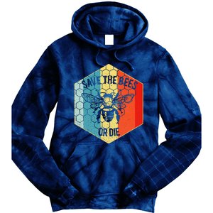 Save The Bees Or Die Retro Beekeeper Tie Dye Hoodie