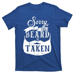 Sorry This Beard Is Taken Gift Valentines Day Gift T-Shirt