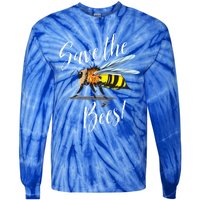 Save The Bees Beekeeper Gift Apiarist Bees Vintage Gift Tie-Dye Long Sleeve Shirt