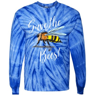 Save The Bees Beekeeper Gift Apiarist Bees Vintage Gift Tie-Dye Long Sleeve Shirt