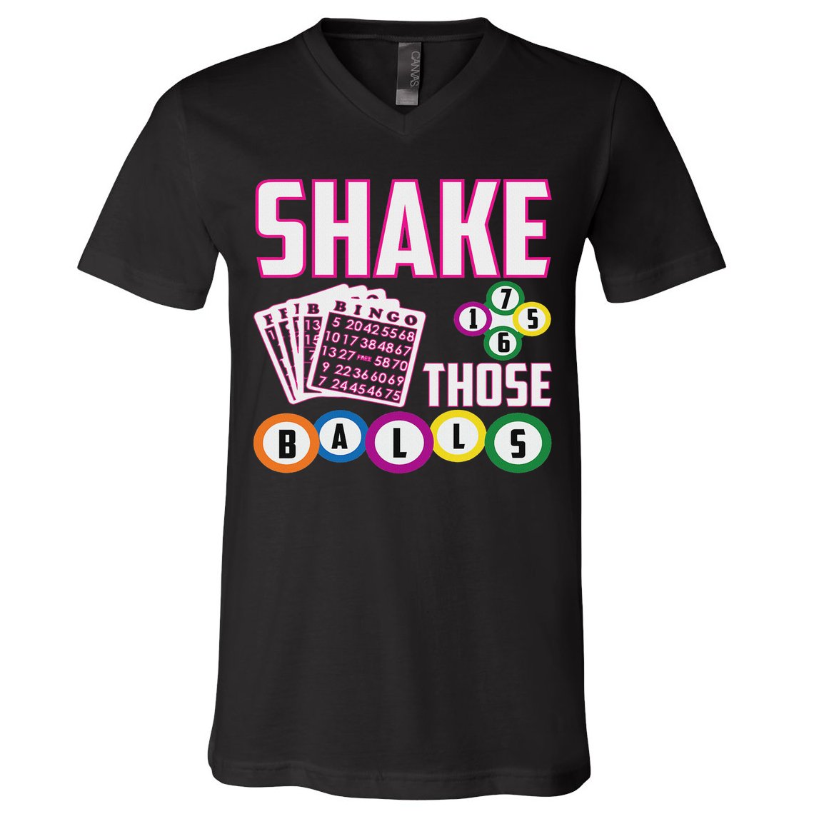 Shake Those Balls Funny Bingo V-Neck T-Shirt
