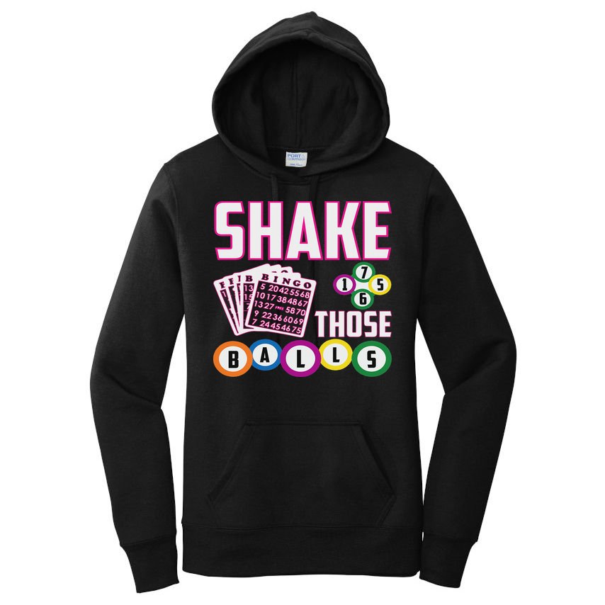 Shake Those Balls Funny Bingo Women's Pullover Hoodie