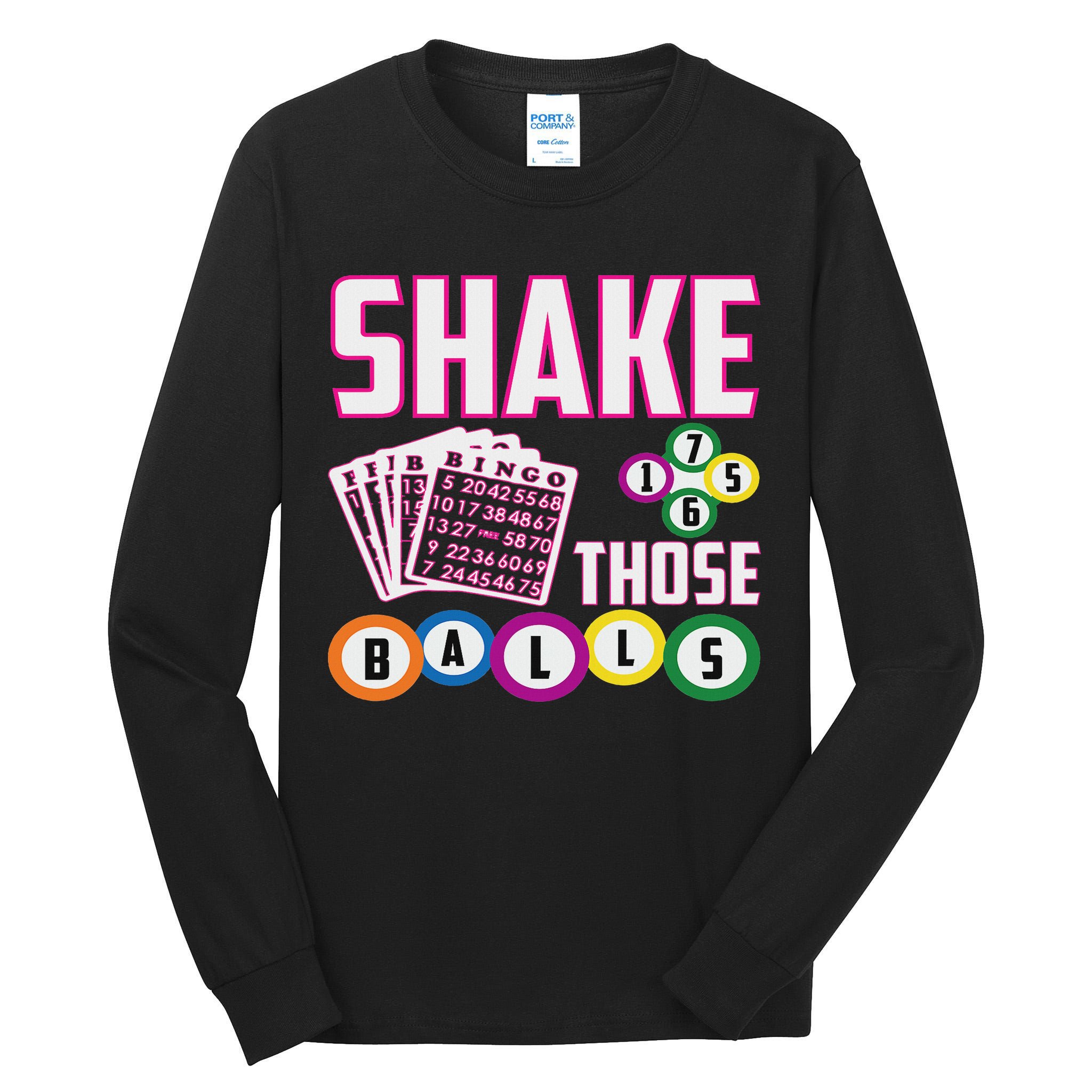 Shake Those Balls Funny Bingo Tall Long Sleeve T-Shirt