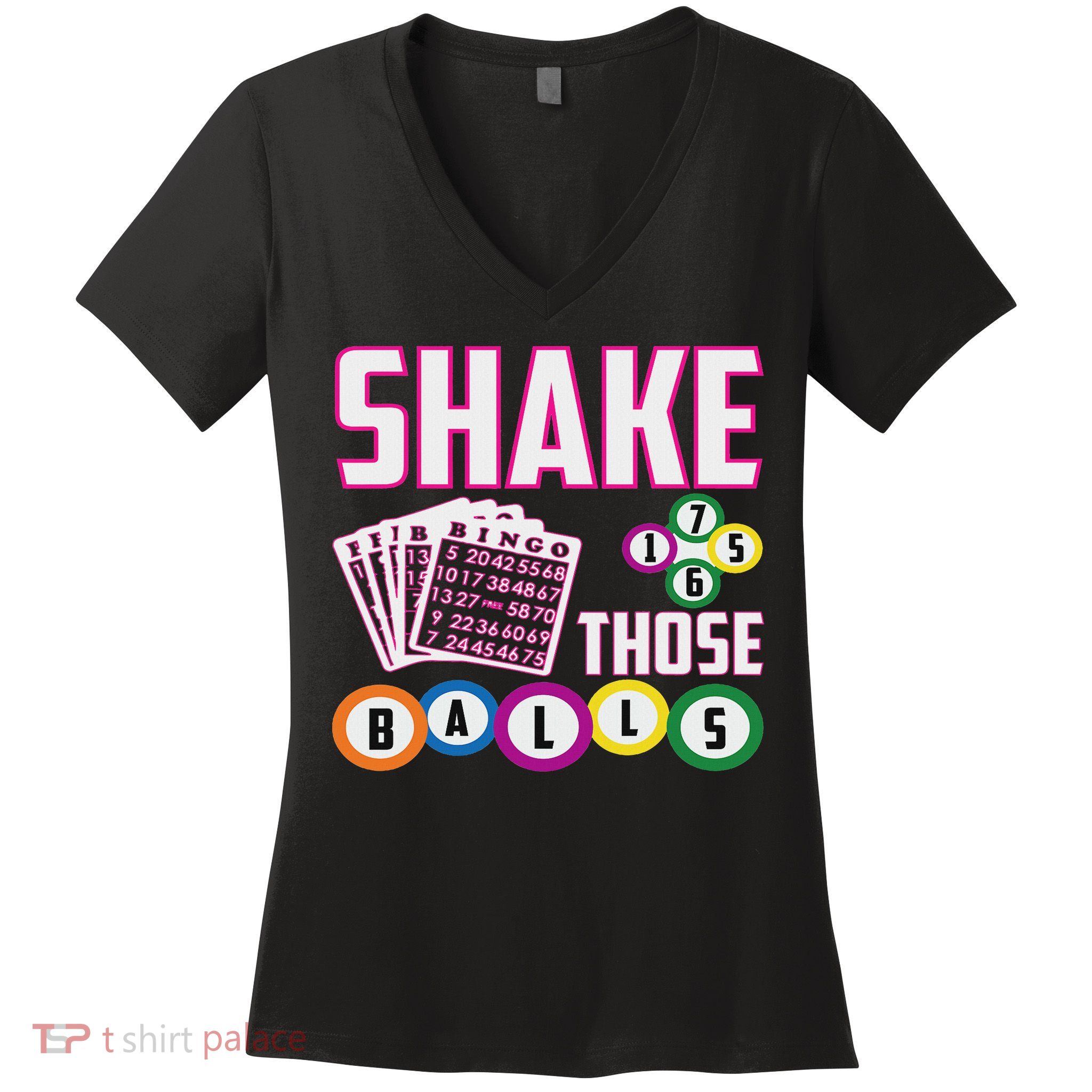 Shake Those Balls Funny Bingo Women's V-Neck T-Shirt