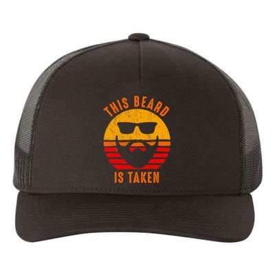 Sorry This Beard Is Taken Funny Valentines Day Gifts For Him Yupoong Adult 5-Panel Trucker Hat