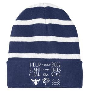 Save The Bees Plant Trees Clean Seas Earth Day Striped Beanie with Solid Band