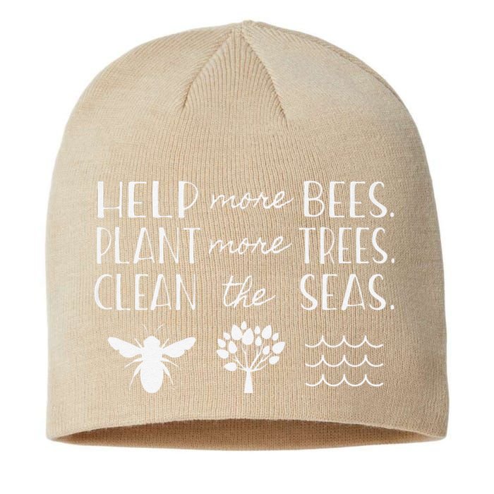 Save The Bees Plant Trees Clean Seas Earth Day Sustainable Beanie