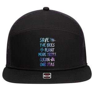 Save The Bees Plant More Trees Clean Our Seas Earth Gift 7 Panel Mesh Trucker Snapback Hat