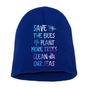 Save The Bees Plant More Trees Clean Our Seas Earth Gift Short Acrylic Beanie