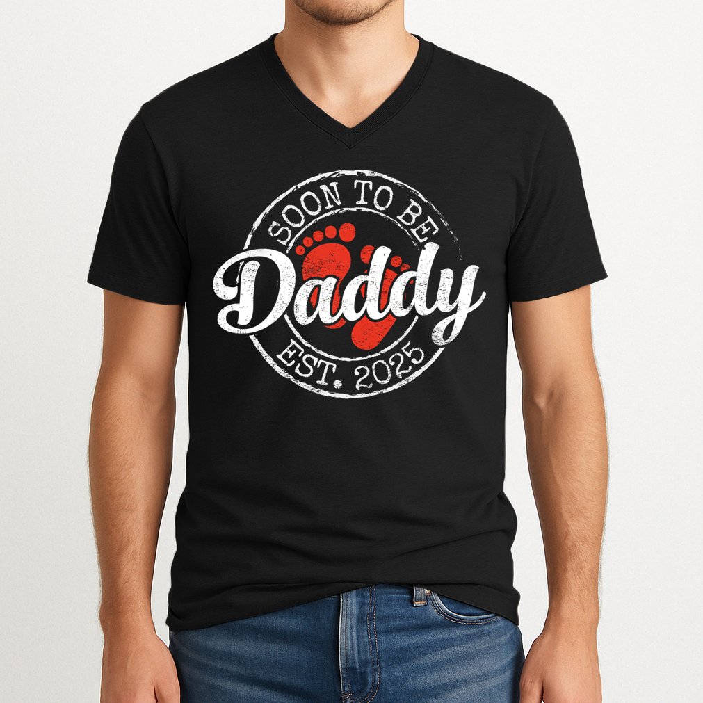 Soon To Be Daddy Est 2025 1st Time Dad Gifts Promoted To Dad  V-Neck T-Shirt