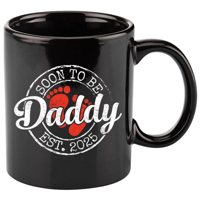 Soon To Be Daddy Est 2025 1st Time Dad Gifts Promoted To Dad  11oz C Handle Ceramic Mug