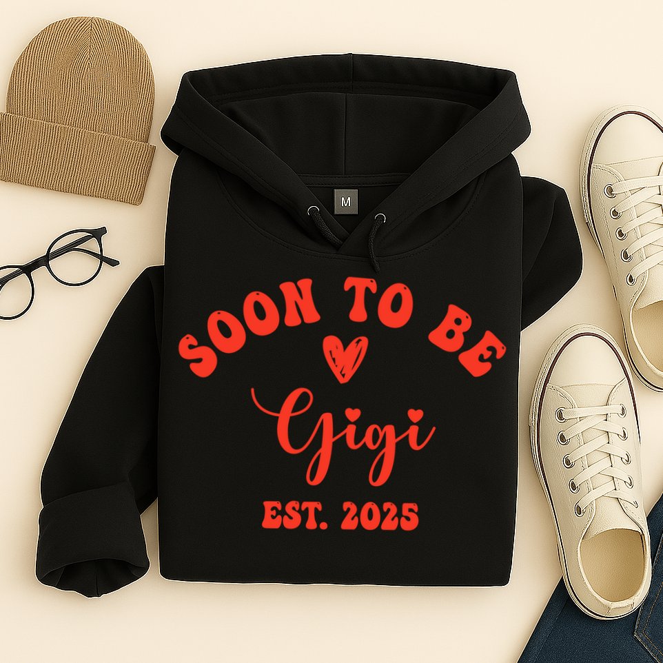 Soon To Be Gigi 2025 Mother's Day Promoted To New Grandma  Hoodie