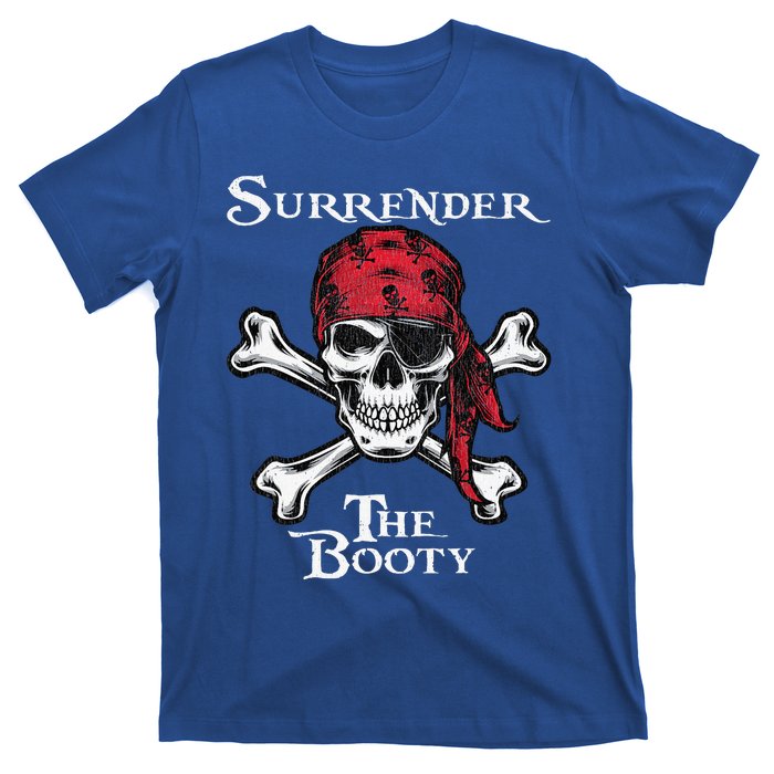 Surrender The Booty Funny Pirate Festival T-Shirt