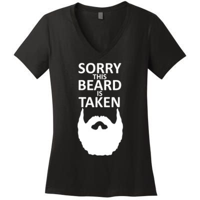 Sorry This Beard Is Taken Women's V-Neck T-Shirt
