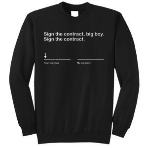 Sign The Contract Big Boy Event 2024 Tall Sweatshirt