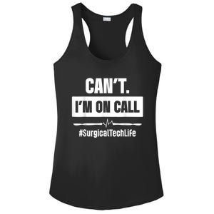 Surgical Technologist Call Scrub Tech Ladies PosiCharge Competitor Racerback Tank