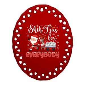 Shih Tzu Christmas Shih Tzus For Everybody Xmas Cute Gift Ceramic Oval Ornament