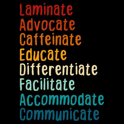 Sped Teacher Caffeinate Advocate Laminate Educate Teacher T-Shirt