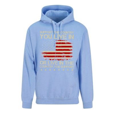 Support The Country You Live In The Country You Support Unisex Surf Hoodie