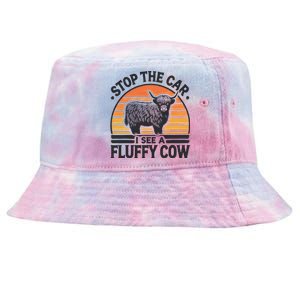 Stop The Car I See Fluffy Cow Retro Highland Cow Lover Funny Gift Tie-Dyed Bucket Hat