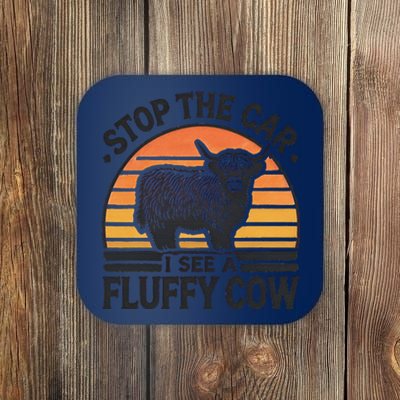 Stop The Car I See Fluffy Cow Retro Highland Cow Lover Funny Gift Coaster