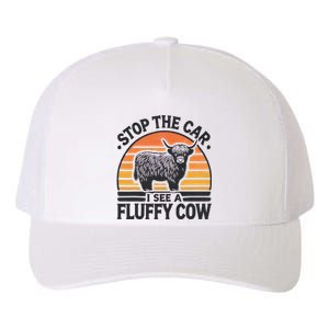 Stop The Car I See Fluffy Cow Retro Highland Cow Lover Funny Gift Yupoong Adult 5-Panel Trucker Hat